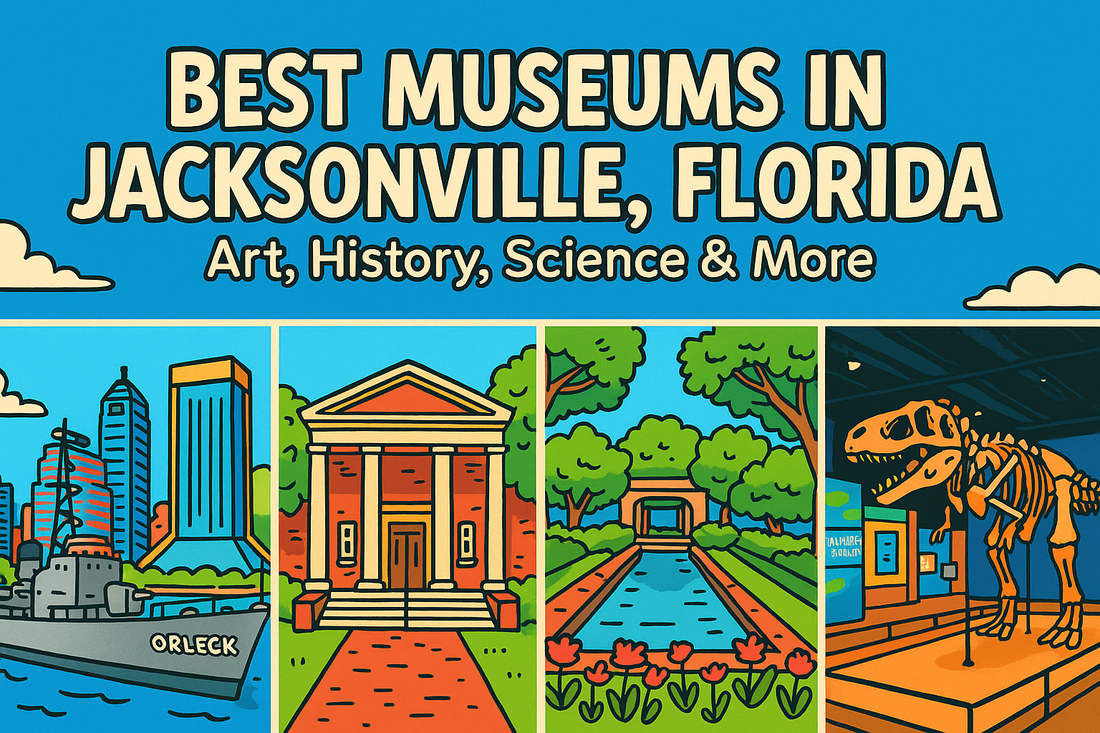 Best Museums in Jacksonville: Art, History, Science &amp; More
