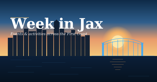 Your Week in Jax: Things to Do May 9-16, 2026