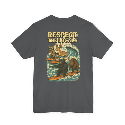 Respect The Locals Surf Tee | Get Yours Now | Jax Humor
