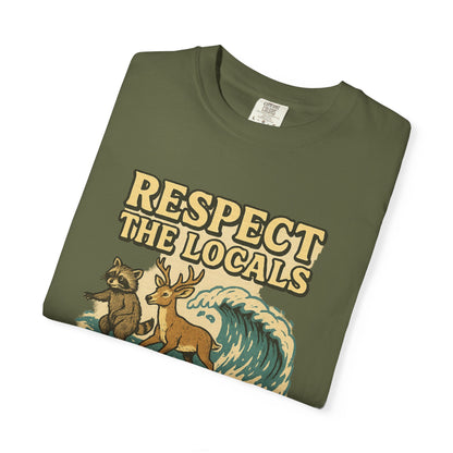 Respect the Locals: Surfs Up T-Shirt | Wear It Now | Preserve Wildlife | Jax Humor