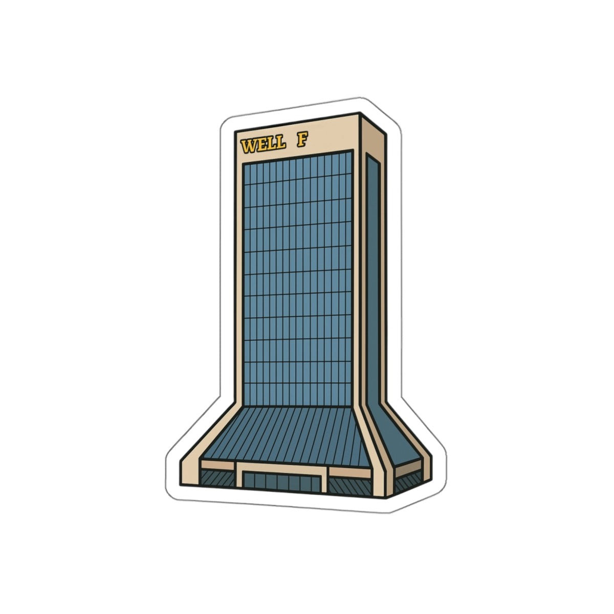 Wells Fargo Building Sticker | Get Yours | Jax Humor