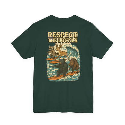 Respect The Locals Surf Tee | Get Yours Now | Jax Humor