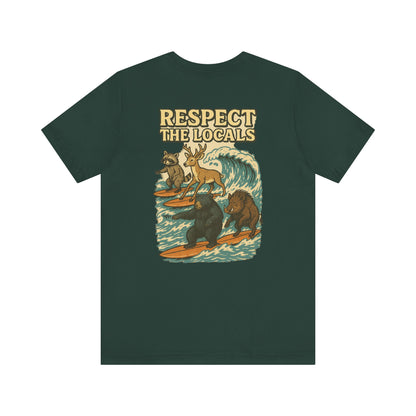 Respect The Locals Surf Tee | Get Yours Now | Jax Humor