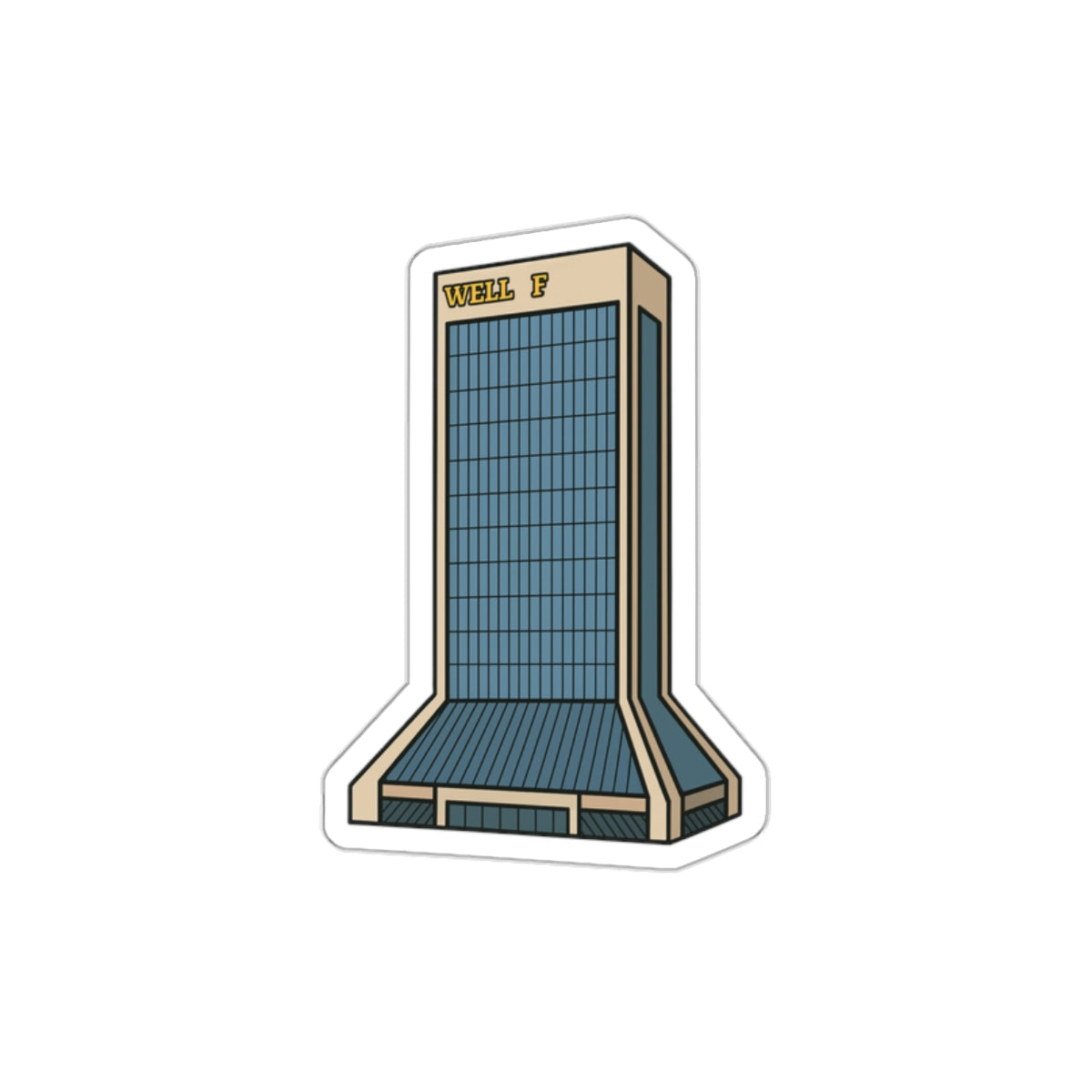 Wells Fargo Building Sticker | Get Yours | Jax Humor