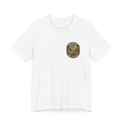 Respect The Locals Surf Tee | Get Yours Now | Jax Humor